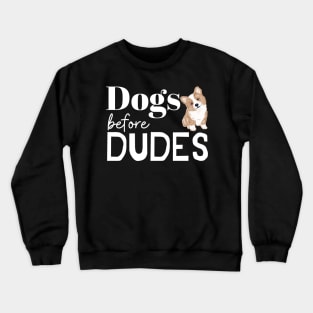 My Unwavering Loyalty to My Canine Companion Crewneck Sweatshirt